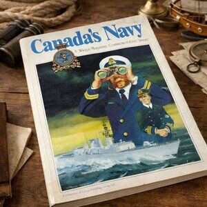 Canadas Navy A Wings Magazine Commemorative Issue 75th Anniversary 1985 Vintage
